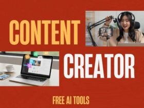 How To Choose The Best Free AI Tools For Content Creators